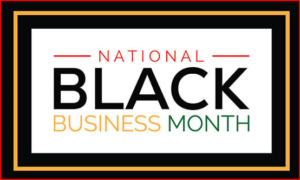 Black Business Month August 2026